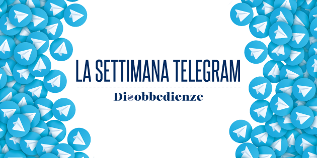 La settimana Telegram (8-14 giugno 2020)