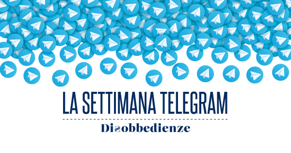 La settimana Telegram (6-19 luglio 2020)